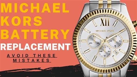 changing battery on michael kors watch|michael kors watch batteries replacement.